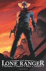 The Lone Ranger Volume 1: Now & Forever [HC], Verzenden, Nieuw