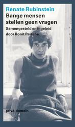 Bange mensen stellen geen vragen / Prive-domein / 312, Boeken, Verzenden, Zo goed als nieuw, Renate Rubinstein