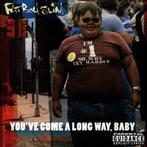 cd - Fatboy Slim - Youve Come A Long Way, Baby, Zo goed als nieuw, Verzenden