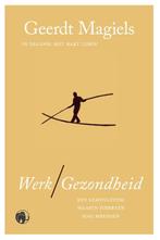 Werk / Gezondheid 9789462674493 Geerdt Magiels, Verzenden, Gelezen, Geerdt Magiels