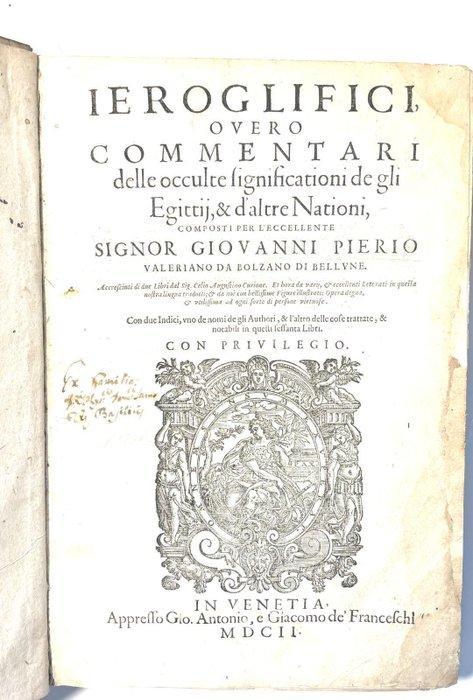 Giovanni Pierio Valeriano - (MAGIC& WITCHCRAFT) Ieroglifici, Antiek en Kunst, Antiek | Boeken en Bijbels