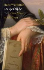 Boekjes bij de thee 9789023994244 Hans Werkman, Verzenden, Zo goed als nieuw, Hans Werkman