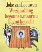 We zijn allang begonnen, maar nu begint het echt /, Verzenden, Gelezen, J. van Leeuwen