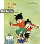 Prik in je bil 9789026994814 Gonneke Huizing, Verzenden, Gelezen, Gonneke Huizing