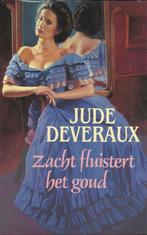 ZACHT FLUISTERT HET GOUD 9789051122909 Devereaux, Verzenden, Gelezen, Devereaux