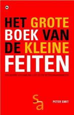 Het grote boek van de kleine feiten 9789044312522 Peter Smit, Boeken, Verzenden, Zo goed als nieuw, Peter Smit