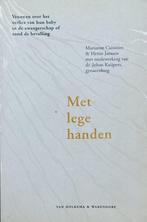 Met Lege Handen 9789026966996 M.C.J. Cuisinier, Boeken, Zwangerschap en Opvoeding, Gelezen, M.C.J. Cuisinier, Verzenden