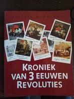 Kroniek van 3 eeuwen revoluties 9789001203535 dr. Derks, Boeken, Verzenden, Gelezen, Dr. Derks