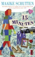 15 minuten 9789021009414 Maaike Schutten, Verzenden, Gelezen, Maaike Schutten