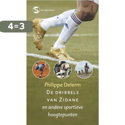 De Dribbels Van Zidane 9789029565691 Philippe Delerm, Boeken, Romans, Gelezen, Verzenden