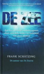 De zee | 9789022993064 | SCHATZING, FRANK, Boeken, Zo goed als nieuw, SCHATZING, FRANK