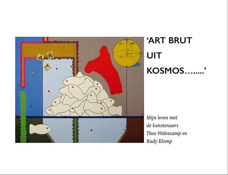 ART BRUT UIT KOSMOS... 9789082486537 Clasina Douma, Boeken, Schoolboeken, Gelezen, Verzenden