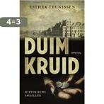 Duimkruid 9789044639940 Esther Teunissen, Verzenden, Zo goed als nieuw, Esther Teunissen