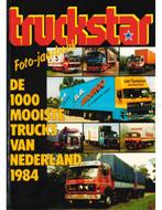 TRUCKSTAR FOTO-JAARBOEK, DE 1000 MOOISTE TRUCKS VAN, Nieuw, Author