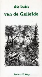 De tuin van de geliefde - Robert E. Way - 9789020200317 - Ha, Verzenden, Nieuw