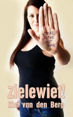9789402105919 Zielewiet! Kim van den Berg, Verzenden, Nieuw, Kim van den Berg