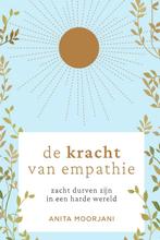 De kracht van empathie (9789000375035, Anita Moorjani), Verzenden, Nieuw