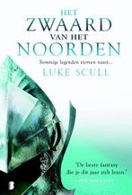 Het zwaard van het Noorden / Donkere Broederschap / 2, Verzenden, Zo goed als nieuw, Luke Scull