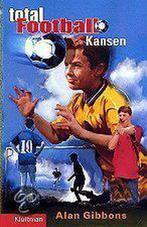 Total Football Kansen 9789020669060 A. Gibbons, Boeken, Kinderboeken | Jeugd | 10 tot 12 jaar, Verzenden, Gelezen, A. Gibbons