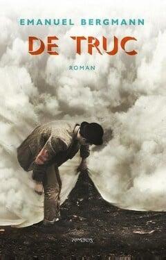De truc (9789044631166, Emanuel Bergmann) (Emanuel Bergmann), Boeken, Romans, Nieuw, Verzenden