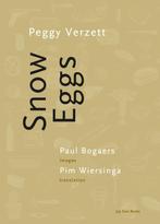Peggy Verzett - Snow Eggs 9789492852366 Peggy Verzett, Boeken, Verzenden, Zo goed als nieuw, Peggy Verzett
