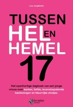 Tussen hel en hemel 17 9789082176902 Lara Jongbloets, Boeken, Verzenden, Gelezen, Lara Jongbloets