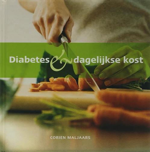 Diabetes & dagelijkse kost 9789081153614 C. Maljaars, Boeken, Kookboeken, Zo goed als nieuw, Verzenden