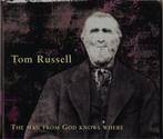 cd digi - Tom Russell - The Man From God Knows Where, Verzenden, Zo goed als nieuw
