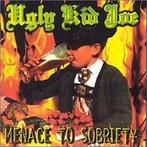 cd - Ugly Kid Joe - Menace To Sobriety, Verzenden, Zo goed als nieuw