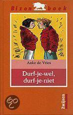 Durf-Je-Wel, Durf-Je-Niet 9789027632371 Anke de Vries, Gelezen, Anke de Vries, Verzenden