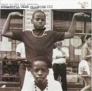cd - Various - Back To The Old School - Sugarhill Club Cl..., Cd's en Dvd's, Cd's | Overige Cd's, Zo goed als nieuw, Verzenden