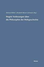 Hegels Vorlesungen uber die Philosophie der Wel., Zo goed als nieuw, Verzenden, Weisser-Lohmann, Elisabeth