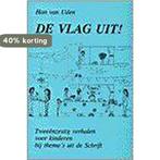 De vlag uit ! 9789030408574 Han Van Uden, Verzenden, Zo goed als nieuw, Han Van Uden