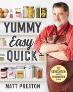 Yummy, Easy, Quick 9789021572901 Matt Preston, Boeken, Kookboeken, Gelezen, Matt Preston, Verzenden