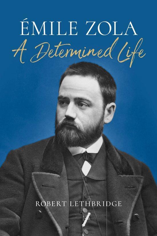9781836390176 Emile Zola Robert Lethbridge, Boeken, Biografieën, Nieuw, Verzenden