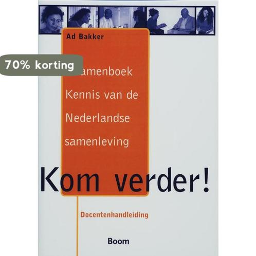 Kom Verder / Deel Docentenhandleiding 9789085062721, Boeken, Schoolboeken, Gelezen, Verzenden