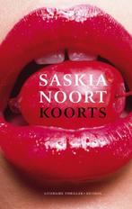 Koorts 9789041417664 Saskia Noort, Boeken, Verzenden, Zo goed als nieuw, Saskia Noort