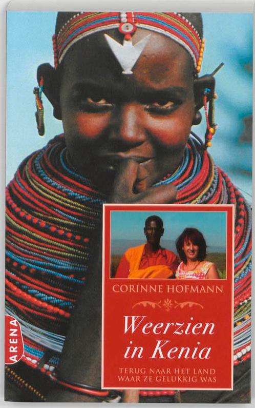 Weerzien in Kenia 9789089900661 Corinne Hofmann, Boeken, Romans, Zo goed als nieuw, Verzenden