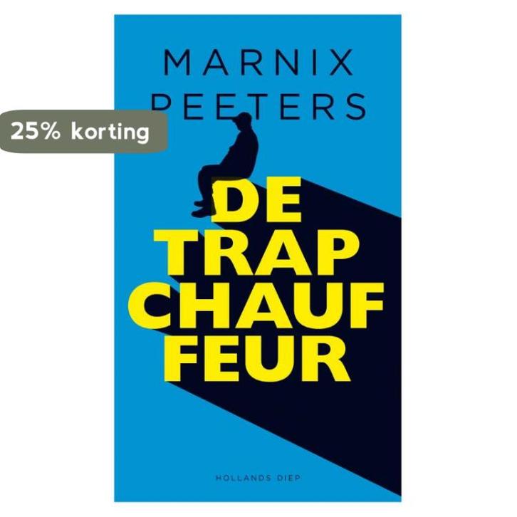 De trapchauffeur 9789048825554 Marnix Peeters, Boeken, Romans, Zo goed als nieuw, Verzenden