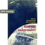 KIND VAN ANDERE OUDERS 9789031311293 HOKSBERGEN, Verzenden, Gelezen, HOKSBERGEN