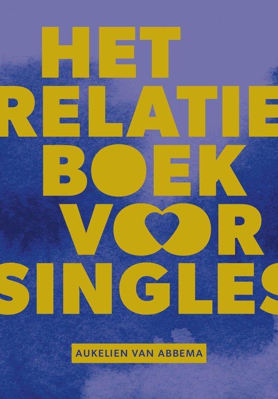 9789043540742 Het relatieboek voor singles, Boeken, Psychologie, Nieuw, Verzenden