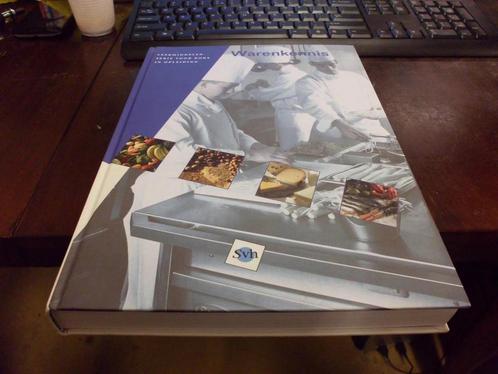 Warenkennis / SVH Leermiddelenserie voor koks in opleiding, Boeken, Overige Boeken, Gelezen, Verzenden