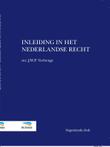 Inleiding in het Nederlandse recht 9789082849509
