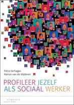 9789046907160 Profileer jezelf als sociaal werker, Boeken, Verzenden, Zo goed als nieuw, Petra Verhagen