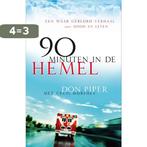 90 Minuten in de hemel 9789060675823 D. Piper, Verzenden, Gelezen, D. Piper