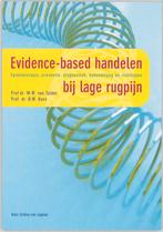 Evidence Based Handelen Bij Lage Rugpijn 9789031342068, Boeken, Zo goed als nieuw, Verzenden