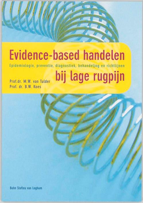 Evidence Based Handelen Bij Lage Rugpijn 9789031342068, Boeken, Wetenschap, Zo goed als nieuw, Verzenden