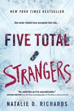 Five Total Strangers 9781492657217 Natalie D. Richards, Boeken, Verzenden, Zo goed als nieuw, Natalie D. Richards