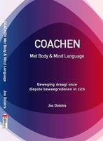 9789055992959 Coachen met body en mind language, Boeken, Verzenden, Nieuw, Jos Dolstra