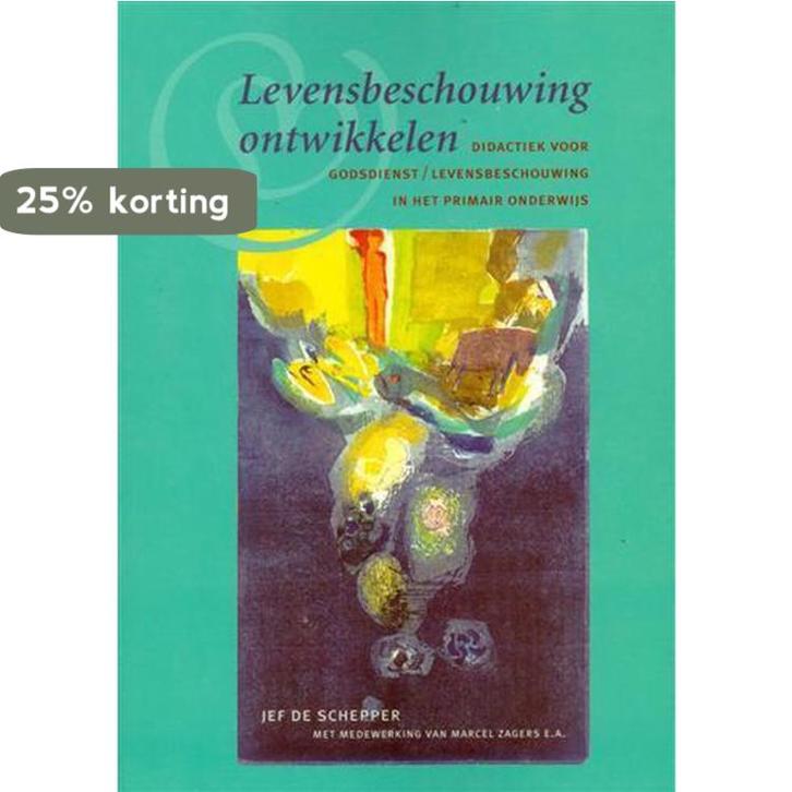 Levensbeschouwing ontwikkelen 9789057881114 J. De Schepper, Boeken, Godsdienst en Theologie, Zo goed als nieuw, Verzenden